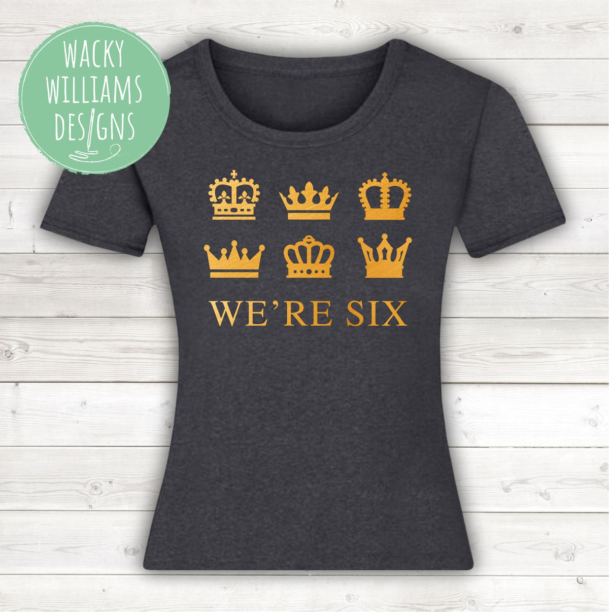 SIX Musical Ladies fitted T-Shirt gold - We're Six crowns